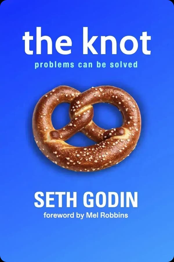 The Knot by Seth Godin