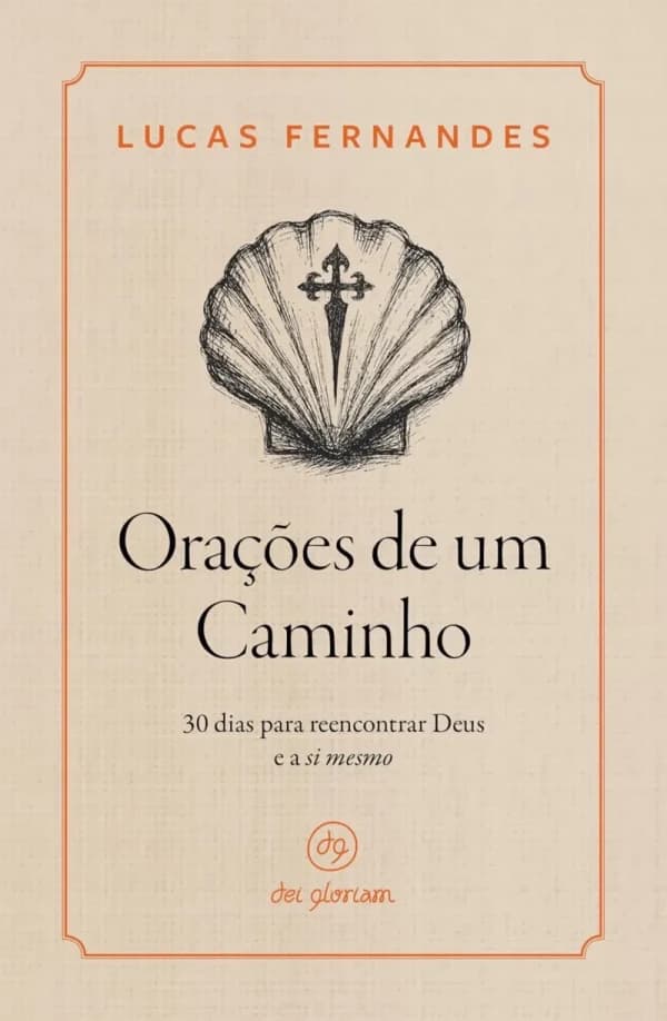 Orações de um caminho, de Lucas Fernandes