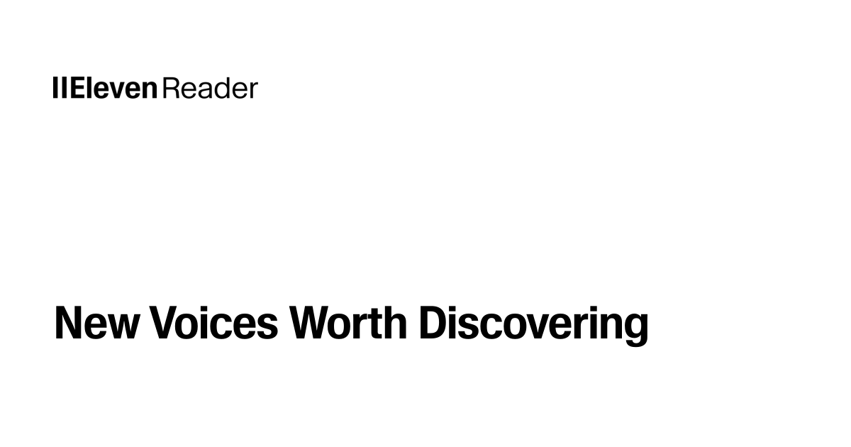 Read aloud New Voices Worth Discovering. Listen now - ElevenReader