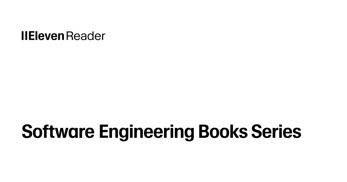 Read aloud Software Engineering Books Series. Listen now - ElevenReader